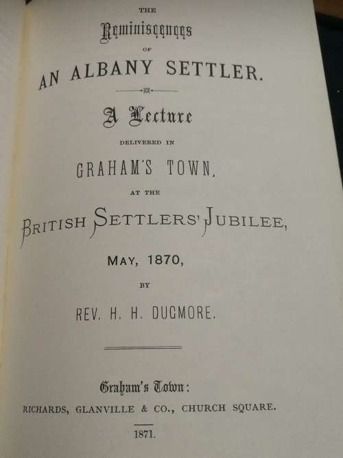 THE REMINISCENCES of ALBANY SETTLER H H DUGMORE  Introduction and Notes by Grant Chistison settlers