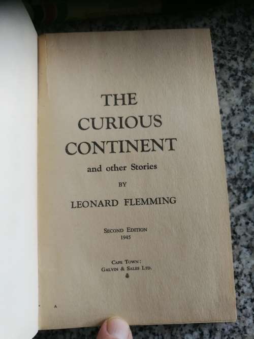 THE CURIOUS CONTINENT and OTHER STORIES by LEONARD FLEMMING 1945