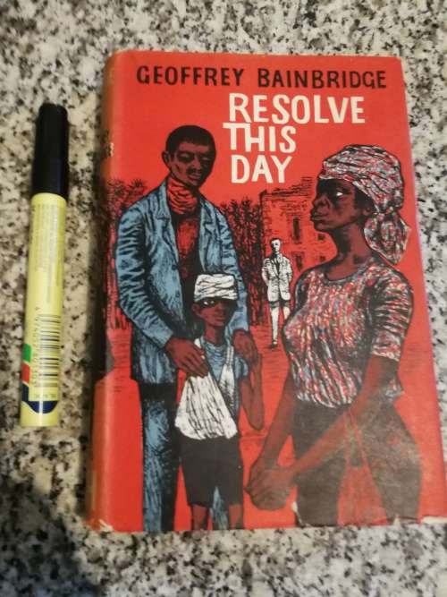 RESOLVE THIS DAY GEOFFREY BAINBRIDGE