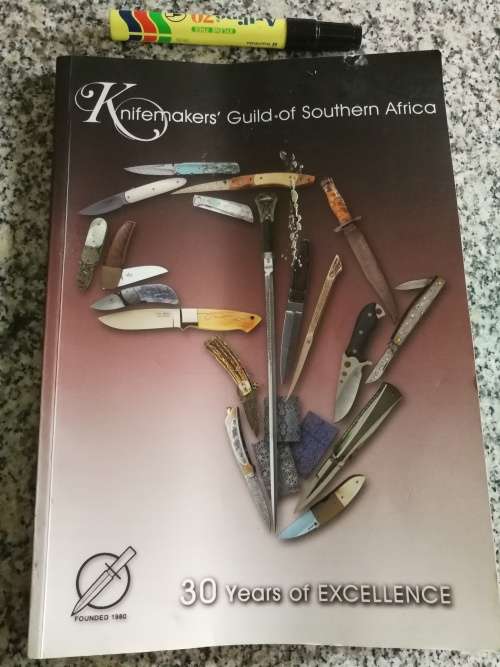 KNIFEMAKER`S GUILD OF SOUTHERN AFRICA 30 Years of Excellence ( knives )