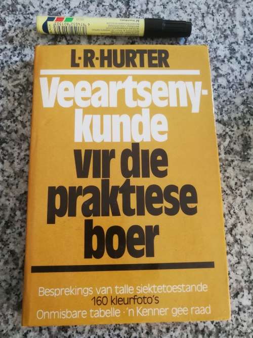 VEEARTSENY KUNDE VIR DIE PRAKTIESE BOER L R HURTER ( Veterinary science )