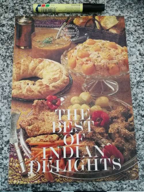 THE BEST OF INDIAN DELIGHTS Editor  ZULEIKHA MAYAT Womens Cultural Group