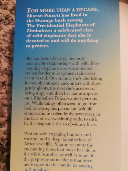 THE PRESIDENTIAL ELEPHANTS of ZIMBABWE Plus BATTLE FOR THE PRESIDENT`S ELEPHANTS 2 Books