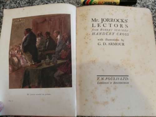 Mr JORROCKS LECTORS  from Robert Surtees` HANDLEY CROSS  with Illustrations by G D ARMOUR 1924