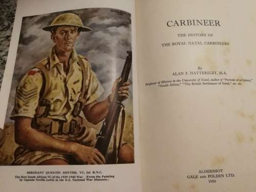 CARBINEER The History of the Royal Natal Carbineers by ALAN F HATTERSLEY Limited  Edition