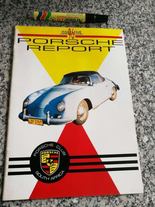 PORSCHE REPORT PORSCHE CLUB SOUTH AFRICA Issue five of 1996 (no. 5 of 10 issued in 1996 )
