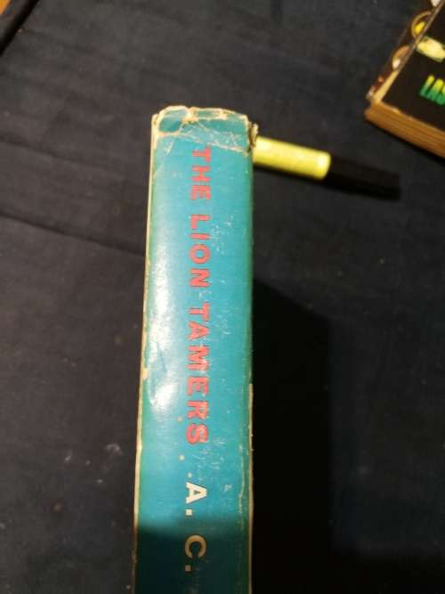 THE LION TAMERS A C PARKER Foreword D H CRAVEN 1968 Rugby