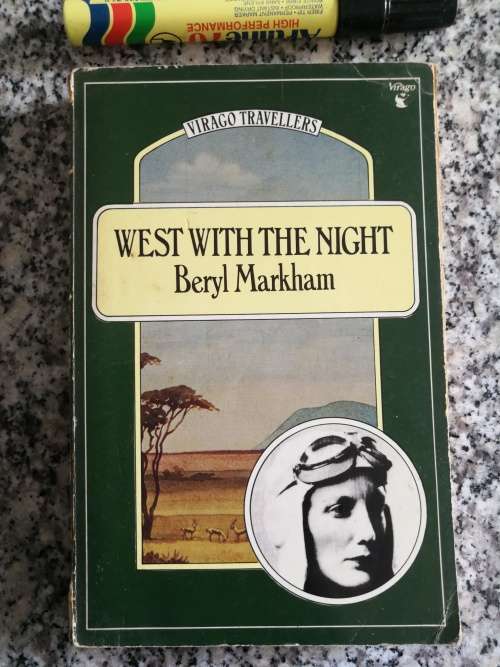 Reserved for Leslea BERYL MARKHAM WEST WITH THE NIGHT