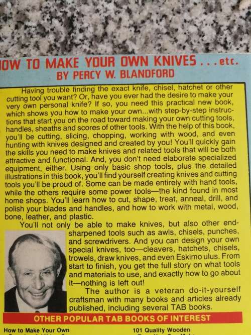 HOW TO MAKE YOUR OWN KNIVES .....etc by PERCY W BLANDFORD A Step by step guide