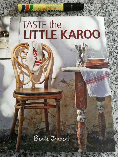 TASTE THE LITTLE KAROO BEATE JOUBERT  ( cooking cookbook )