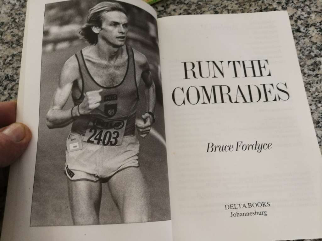 RUN THE COMRADES BRUCE FORDYCE  ( Marathon running  )
