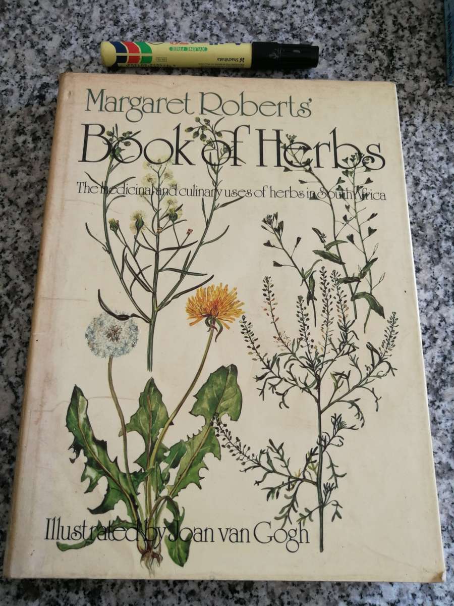 MARGARET ROBERTS BOOK OF HERBS THE MEDICINAL and CULINARY USES OF HERBS in SOUTH AFRICA