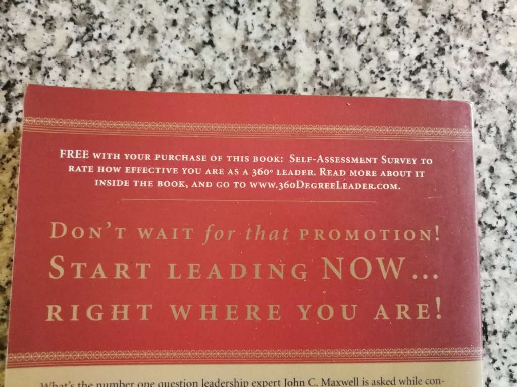 THE 360 DEGREE LEADER Developing your influence from anyway in the Organization JOHN C MAXWELL