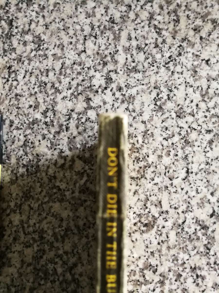 DON`T DIE IN THE BUNDU Col. D H GRAINGER O B E , E D Rhodesia Army military survival ( DONT )