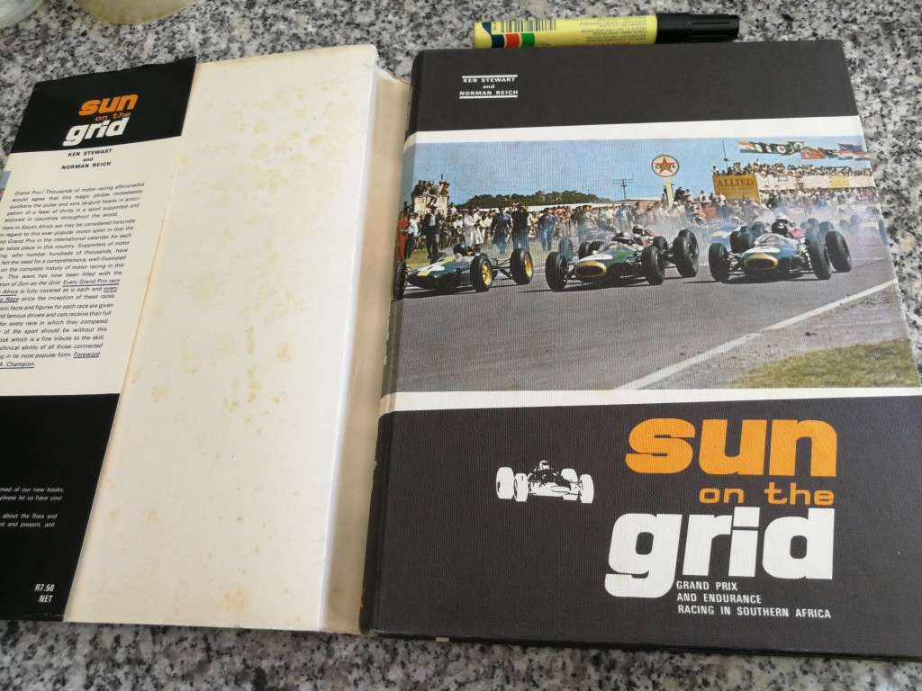 SUN ON THE GRID Grand Prix & Endurance Racing in South Africa KEN STEWART NORMAN REICH motor