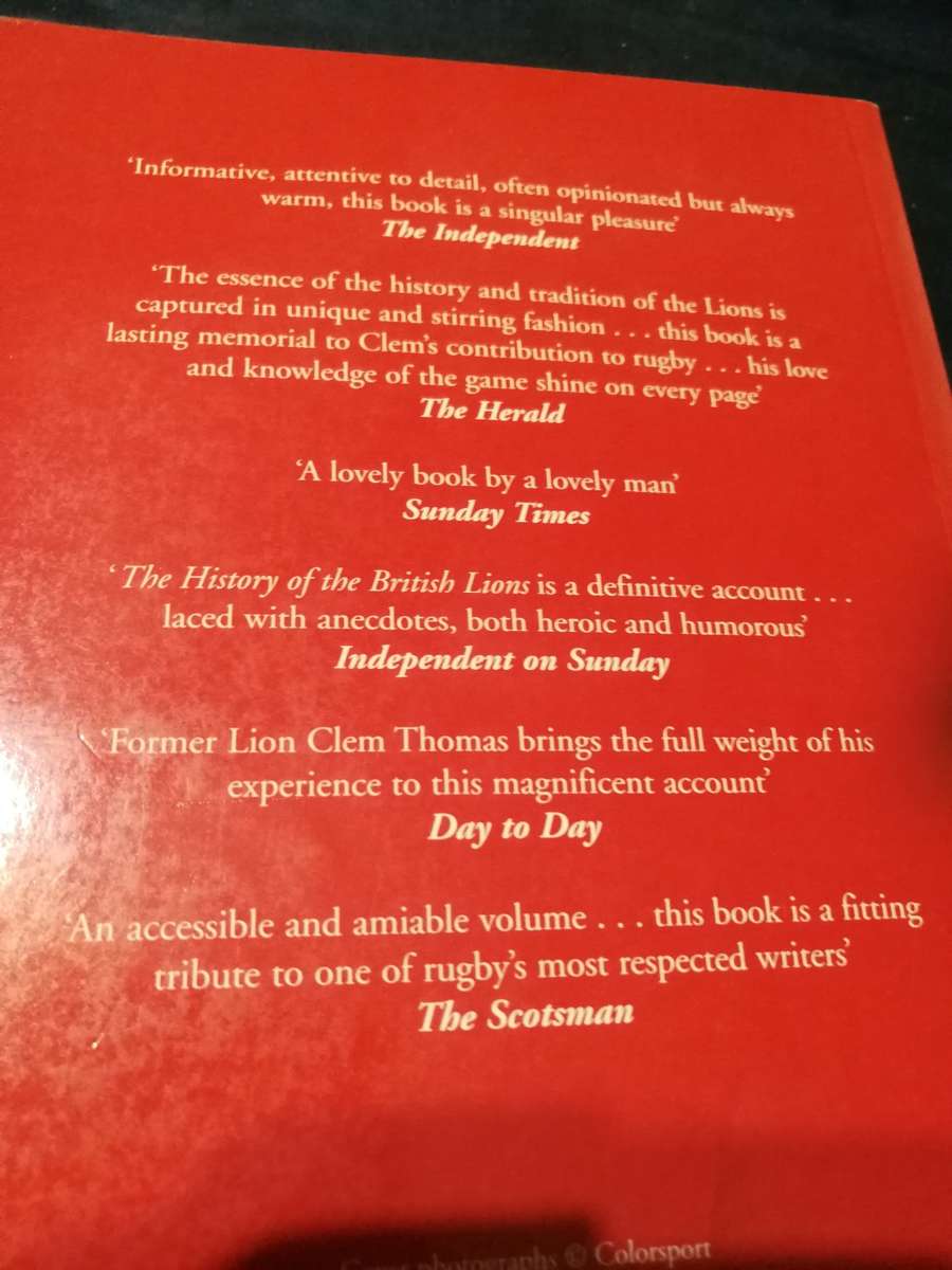 THE HISTORY OF THE BRITISH LIONS CLEM THOMAS  ( rugby )