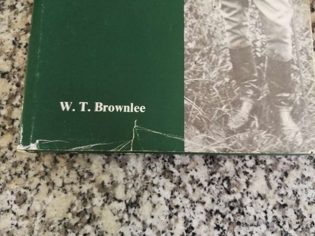 REMINISCENCES OF A TRANSKEIAN W T BROWNLEE