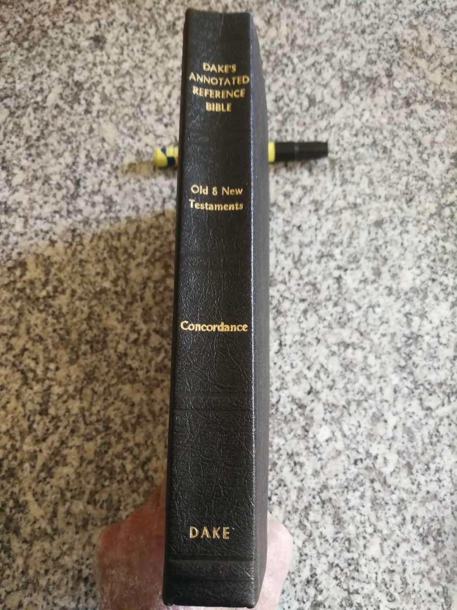 DAKE`S ANNOTATED REFERENCE BIBLE OLD & NEW TESTAMENTS CONCORDANCE DAKE KING JAMES VERSION TEXT