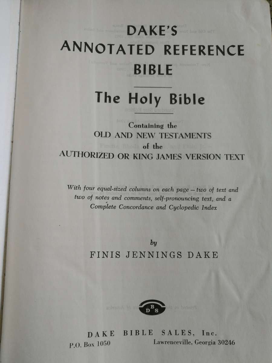DAKE`S ANNOTATED REFERENCE BIBLE OLD & NEW TESTAMENTS CONCORDANCE DAKE KING JAMES VERSION Dakes