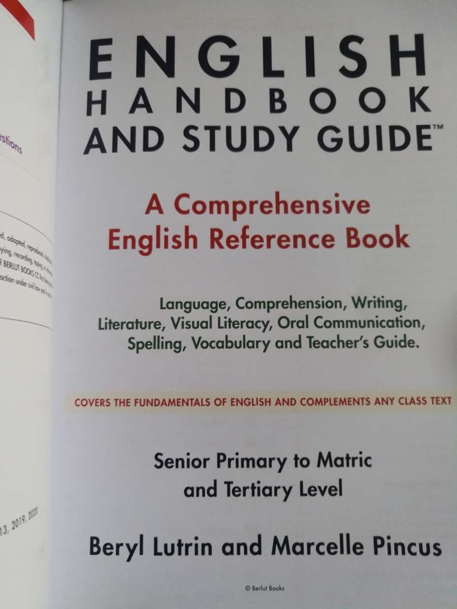 ENGLISH HANDBOOK and STUDY GUIDE A Comprehensive English Reference Book Senior Primary to Matric