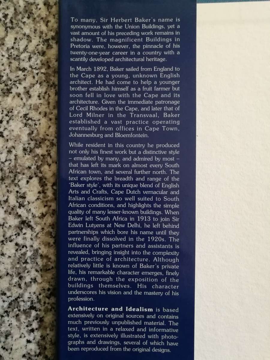 HERBERT BAKER ARCHITECTURE & IDEALISM 1892-1913 The South African Years MICHAEL KEATH