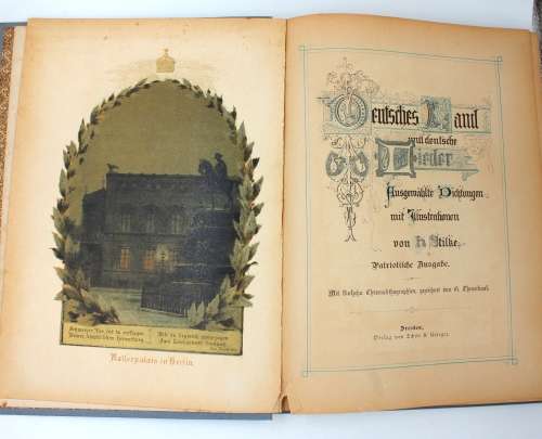 1890 German Chromo-Lithographic printed Book `Deutsches Land und Deutsche Lieder`