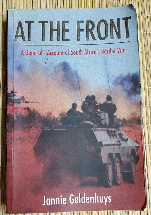 At The Front - A General's Account of South Africa's Border War, Jannie Geldenhuys