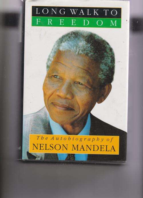 AUTOBIOGRAPHY OF NELSON MANDELA - LONG WALK TO FREEDOM -