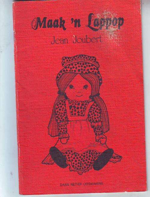 In Afrikaans: patroon boekie Maak 'n Lappop deur Jean Joubert sagteband 2pop patroon verwysings