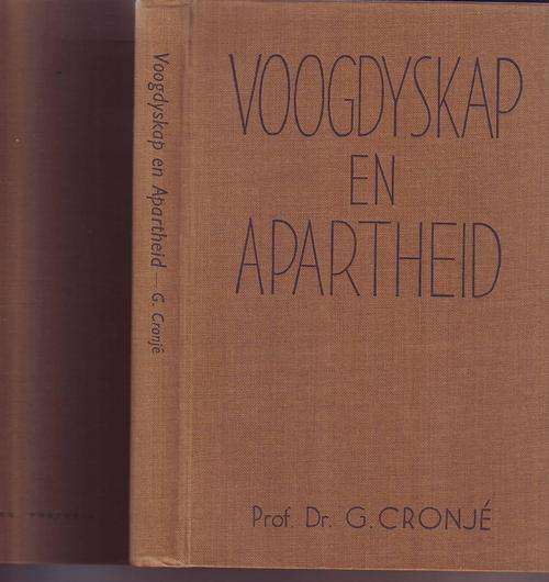 Afrikaanse boek: Voogdyskap en apartheid deur Prof.Dr.G.Cronje 1948druk h/band 176bladsye