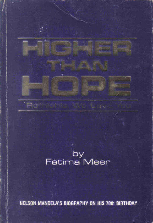 Higher than Hope --Fatima Meer - Mandeliana