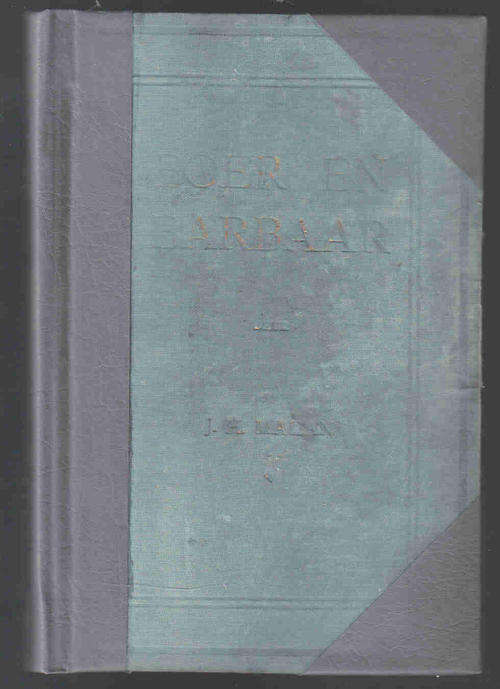 Boer en Barbaar - 1835-1840   ---   JH Malan