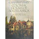 Colonial Houses of South Africa -- Graham Viney and Alain Proust