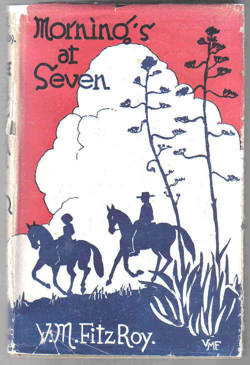 Mornings at Seven -- V M Fitzroy
