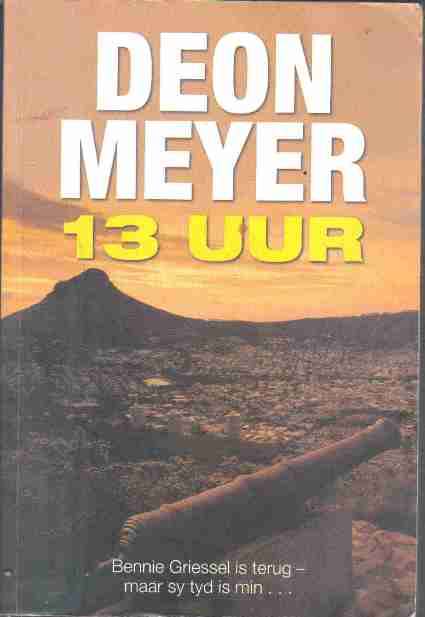 13 Uur -- Deon Meyer