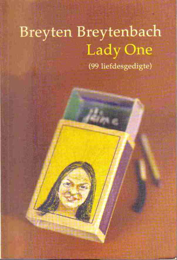 Lady One ---  Breyten Breytenbach