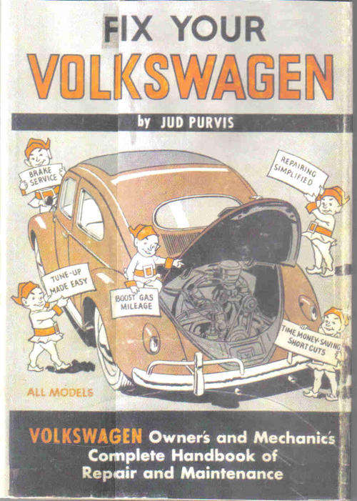 Fix Your Volkswagen  --  Jud Purvis