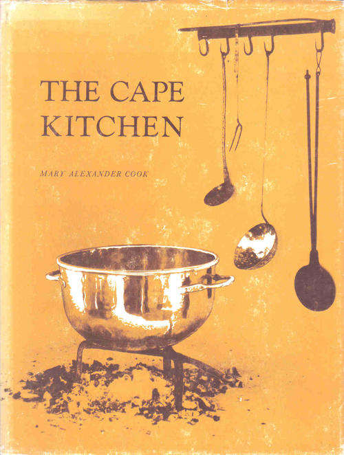 the Cape Kitchen  --  Mary Alexander Cook