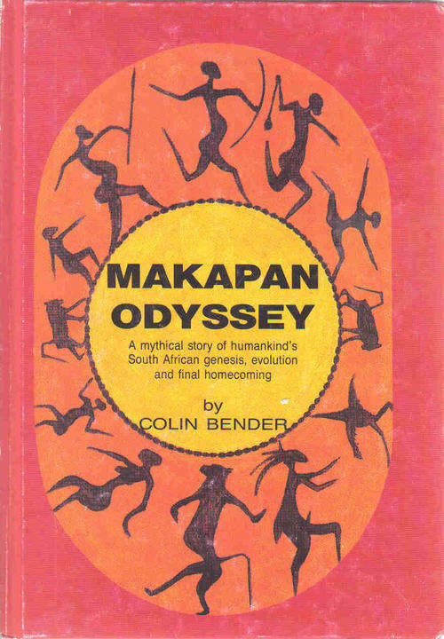 Makapan Odyssey  --  Colin Bender   (Signed)
