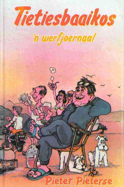 Tietiesbaaikos  ---   Pieter Pieterse