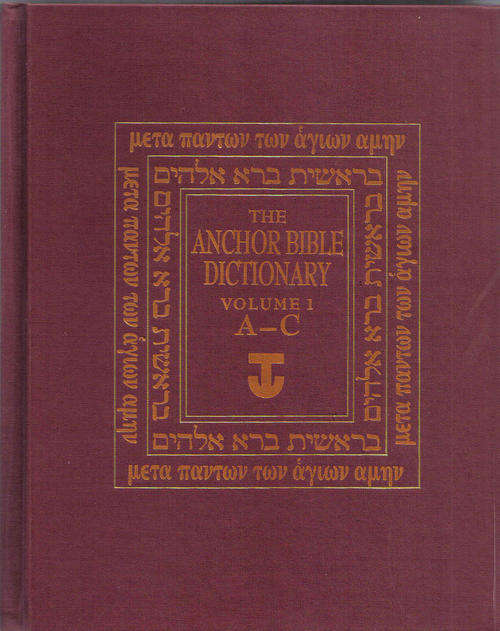 The Anchor Bible Dictionary --  All 6 Volumes
