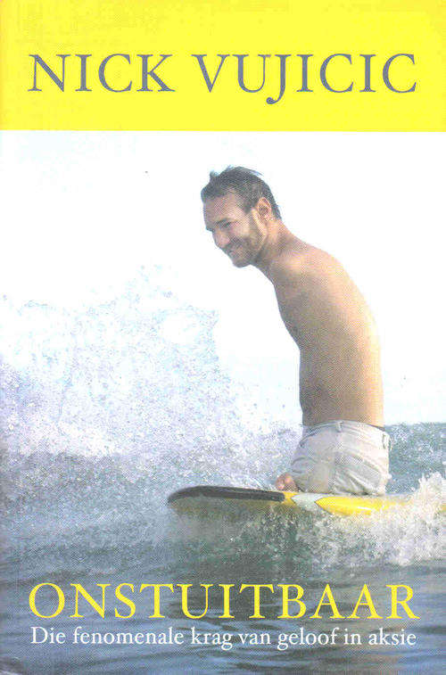 Onstuitbaar  --  Nick Vujicic