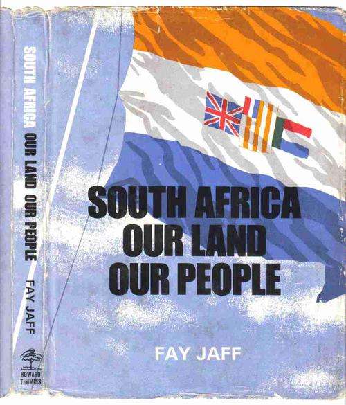 South Africa Our Land Our People  --  Fay Jaff