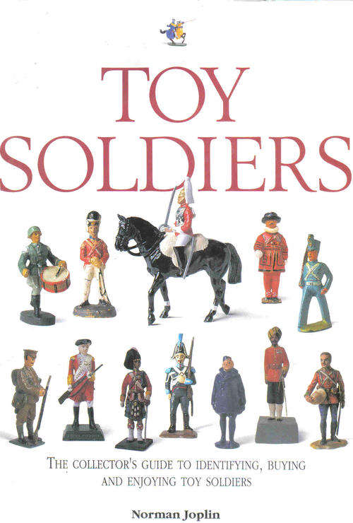 Toy Soldiers  --  Norman Joplin
