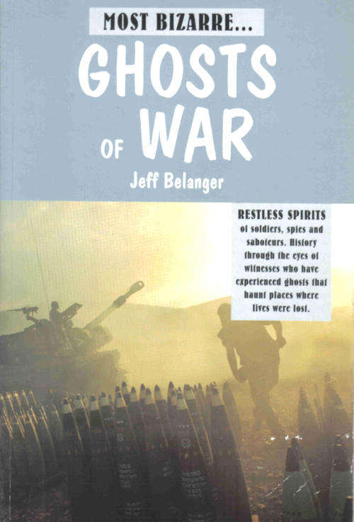 Ghosts of War  --  Jeff Belanger