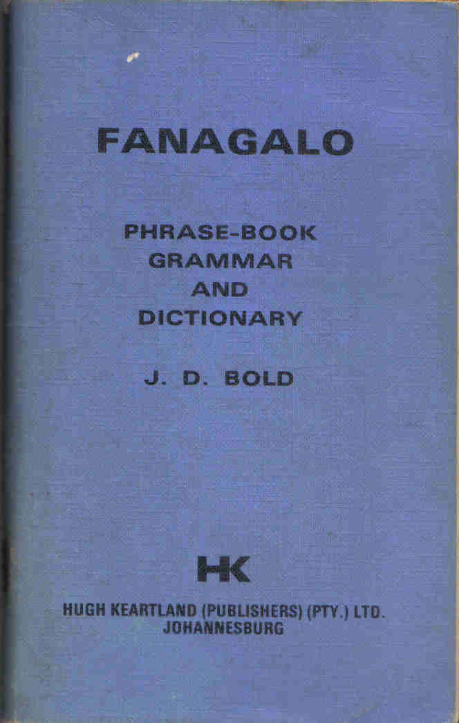 Fanagalo  --  J D Bold