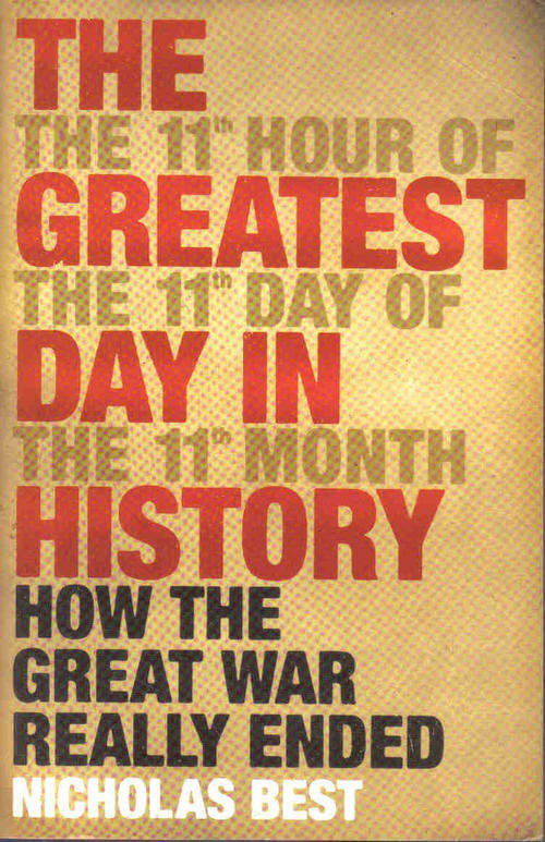 The Greatest Day in History  --  Nicholas Best