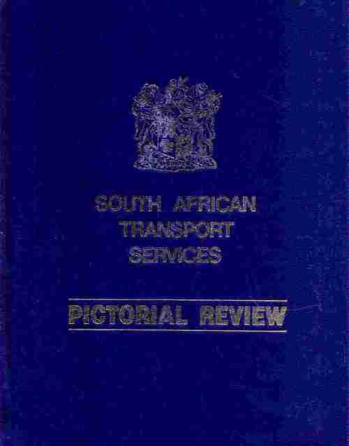 South African Transport Services - Pictorial Review