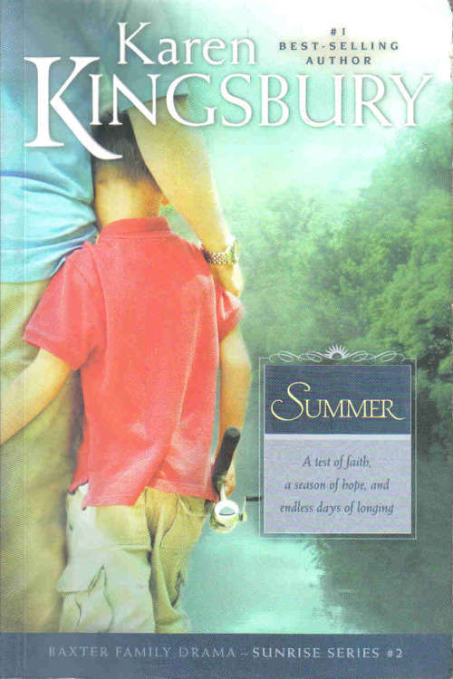 Summer  --  Karen Kingsbury