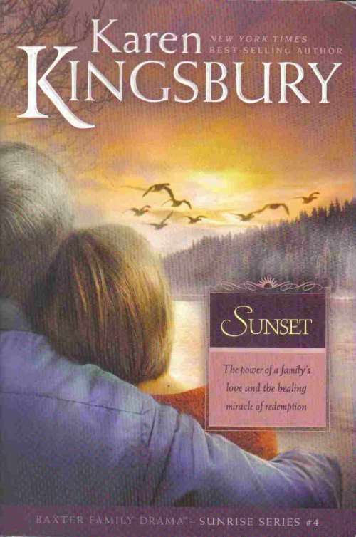 Sunset  --  Karen Kingsbury